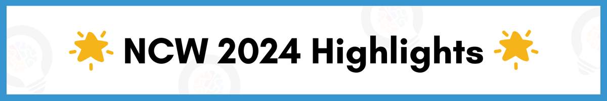 NCW 2024 Highlights